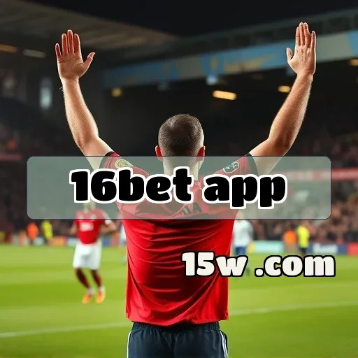 16bet app Bônus e Ofertas